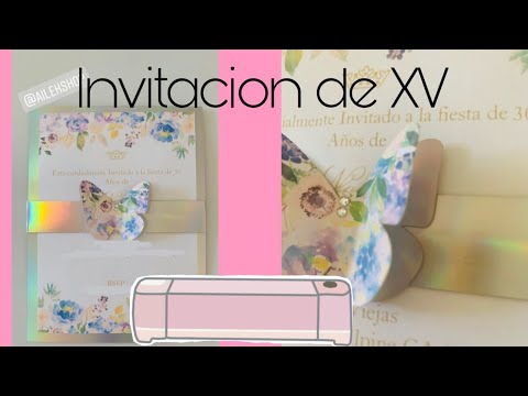 DIY Invitacion de Quinceañera Facil De mariposas y water color flores con Cricut Explore Air 2. @AilehG