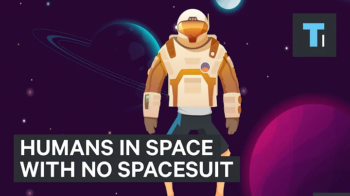 Here's how long humans could survive in space without a spacesuit - DayDayNews