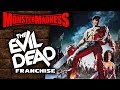 Evil Dead Franchise - Monster Madness 2019