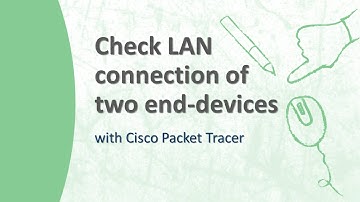 Check LAN connection of two end-devices  with Cisco Packet Tracer || CCNA🔥
