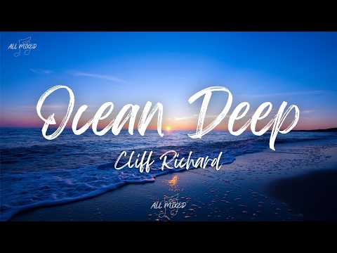 Cliff Richard - Ocean Deep (Lyrics)