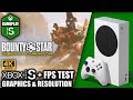 Bounty Star - Xbox Series S Gameplay + FPS Test
