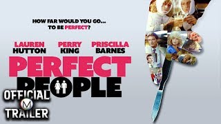 Watch Perfect People Trailer