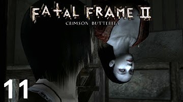 Chow Plays: Fatal Frame 2 | Part 11