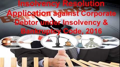 Insolvency Resolution Application against Corporate Debtor in NCLT