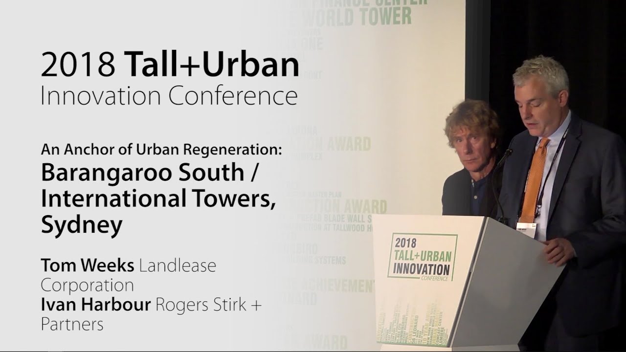2018 Innovation Conference - Barangaroo South "An Anchor of Urban Regeneration"