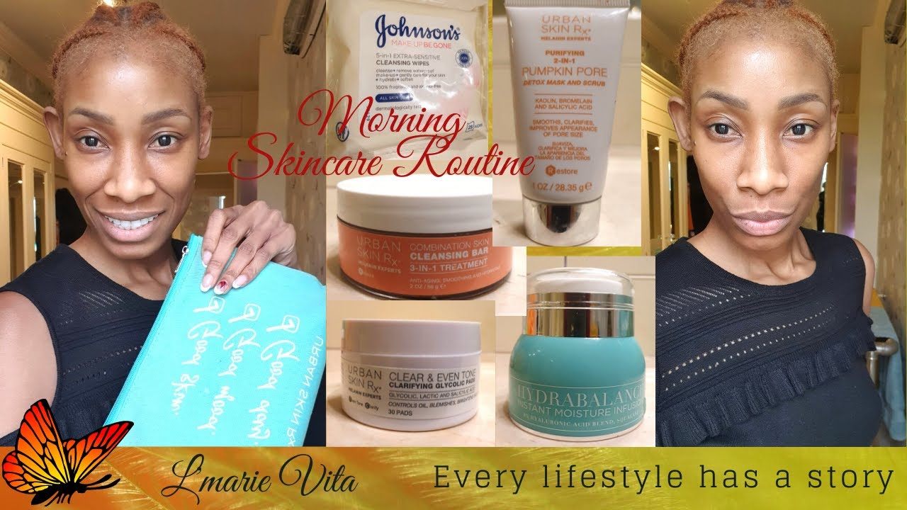 Urban Rx Skin Routine Morning Skincare Routine | Urban Skin rx #lmarievita #skincareroutine # ...