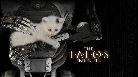 The Talos Principle - Demo #1 - Easy!