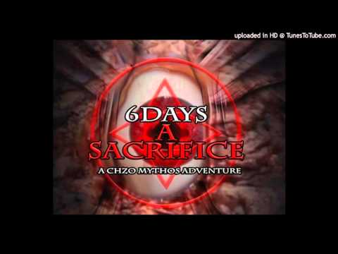 6 Days A Sacrifice - THE COMPLEX