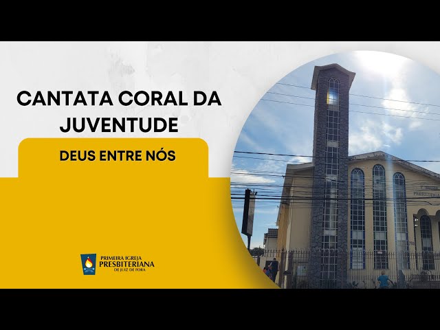 Cantada Coral da Juventude | Deus entre Nós