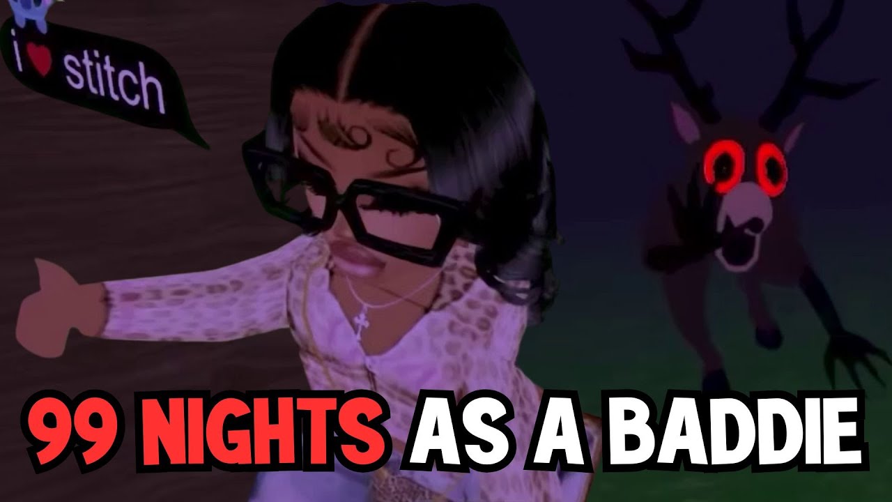 SURVIVING 99 NIGHTS AS A BADDIE....ALONE....