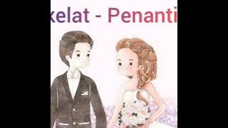 Cokelat - Penantian (lirik / Karaoke)