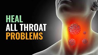 Sore Throat & Cough Relief Binaural Beats   Isochronic Tones - Lung & Throat Healing Sound Therapy