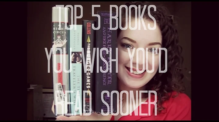 TOP 5 Books You Wish You'd Read Sooner | Top 5 Wednesday