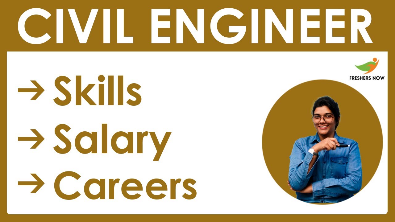 How to Become a Civil Engineer? | Salary | Skills | Career in India
