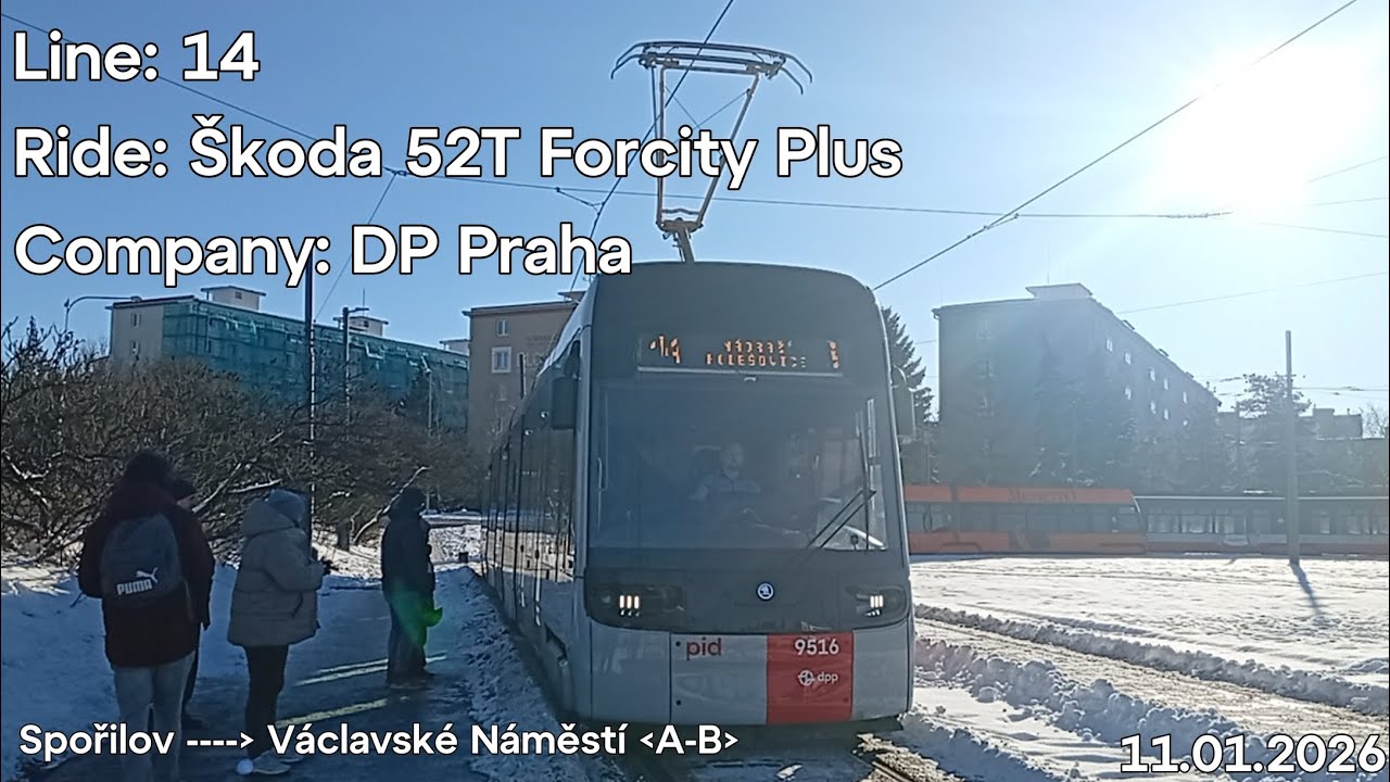 Line: 14 Ride: Škoda 52T Forcity Plus Company: DP Praha to Václavské Náměstí (A-B)
