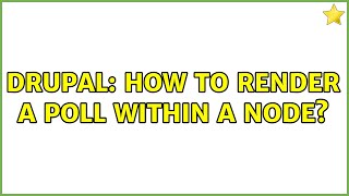 Drupal: How to render a poll within a node (3 Solutions!!)