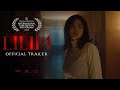 LILIM OFFICIAL TRAILER