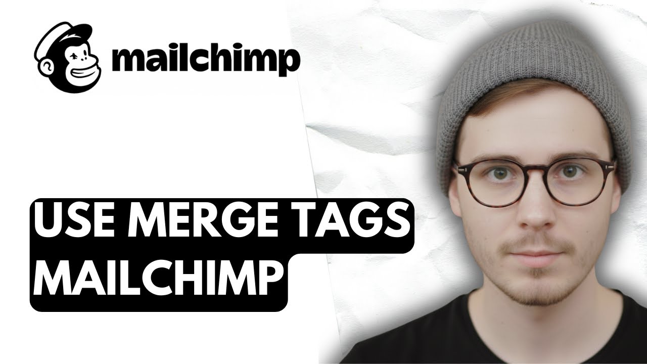 How To Use Merge Tags Mailchimp [2026 Guide]