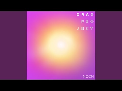Drax Project - Woke Up Late