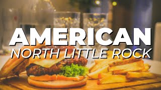 5 MUST try AMERICAN RESTAURANTS in North Little Rock, ARKANSAS