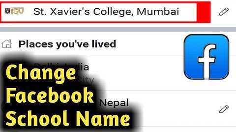 How to Change Facebook School Name