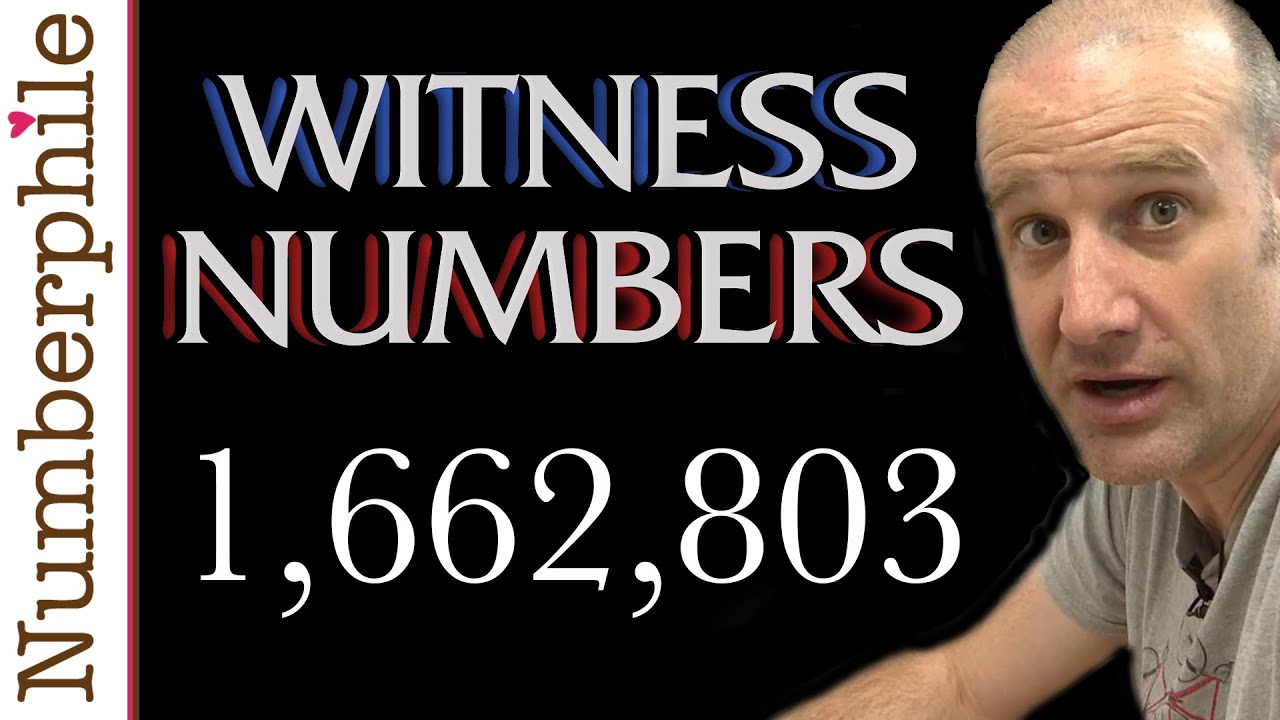 Witness Numbers (and the truthful 1,662,803) - Numberphile