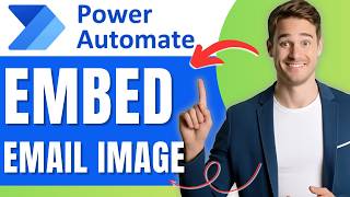 How to Send an Email with Embedded Image in Power Automate Easily 2026
