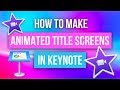 iMovie Effects using Keynote Tutorial