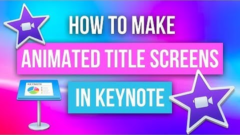iMovie Effects using Keynote Tutorial