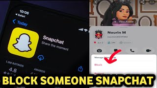 Block A Person In Snapchat | How To Block Friends On Snapchat