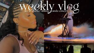 weekly vlog | life in atlanta + ariana grande concert + invisalign journey