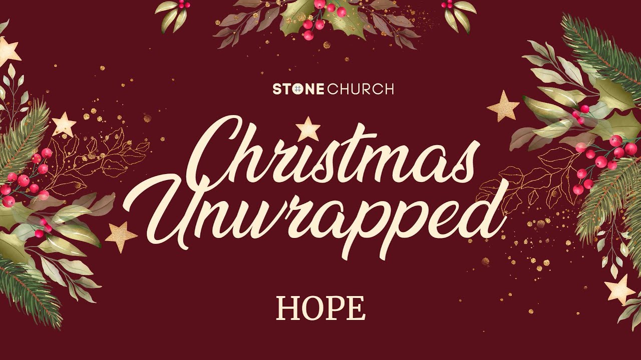 Download November 29, 2020 - Christmas Unwrapped: Hope