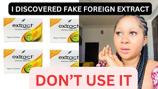 How to differentiate between Fake and Original Foreign Extract Soap
