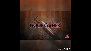 NOOB GAMER INTRO please like share and subscribe our channel