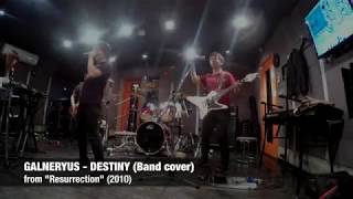 GALNERYUS - Destiny (Band Cover)