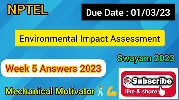 Environmental Impact Assessment | Week 5 Quiz | Assignment 5 Solution | NPTEL | SWAYAM 2023