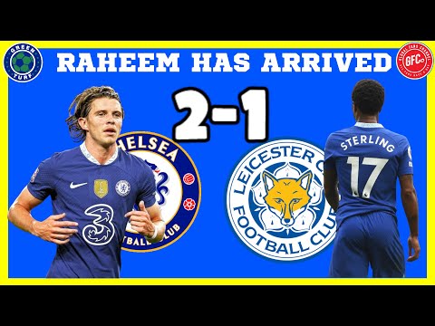 10 Men Chelsea Beat Leicester 2-1 | Sterling on Fire | Gallagher Red Card | Review | Highlights