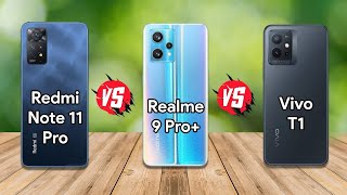 Realme 9 Pro 5g Vs Redmi Note 11 Pro 5g Vs Vivo T1 5g  Snapdragon 695 5g Phones