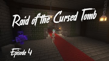 Raid of the Cursed Tomb - Minecraft Adventure Map - Part 4