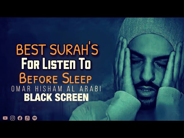 BEST SURAH'S FOR LISTEN TO BEFORE SLEEP Recitation by Omar Hisham | Be Heaven | Relaxation Sleep class=