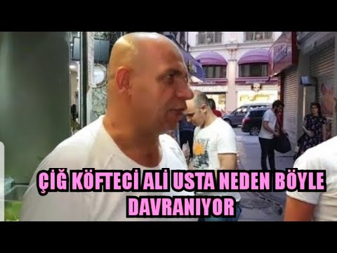 ÇİĞ KÖFTECİ ALİ USTA NEDEN BÖYLE DAVRANIYOR,  BUNLARIN HEPSİ BİR OYUN MU.. (SOKAK LEZZETLERİ)