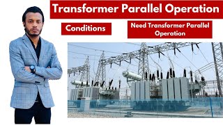 Transformer Parallel Operation Bangla || Conditions || Why We Connect Transformer in Parallel 