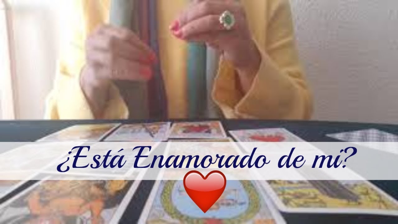 ESTA ENAMORADO DE MI QUE SIENTE REALMENTE?.TAROT INTERACTIVO. - YouTube