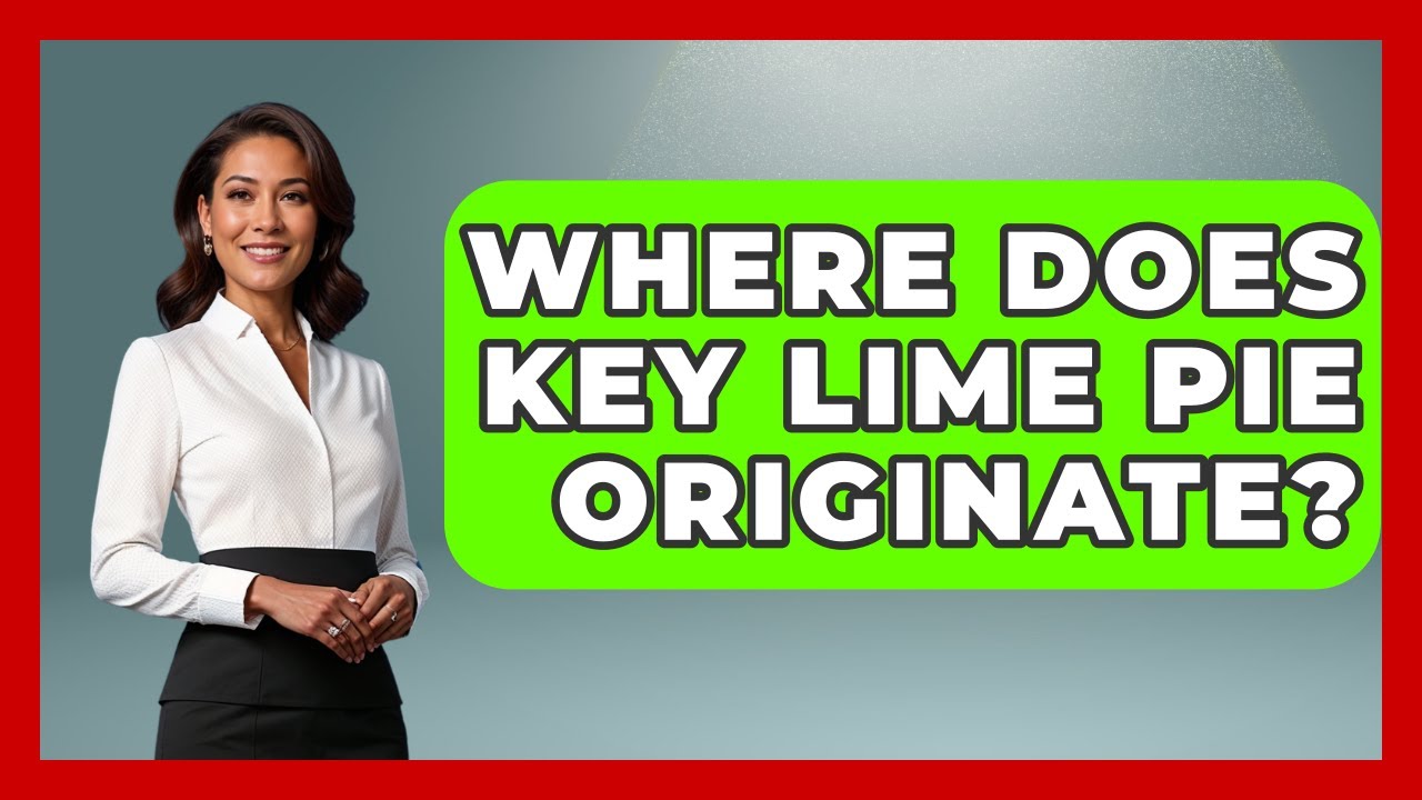 Where Does Key Lime Pie Originate? - United States Revealed
