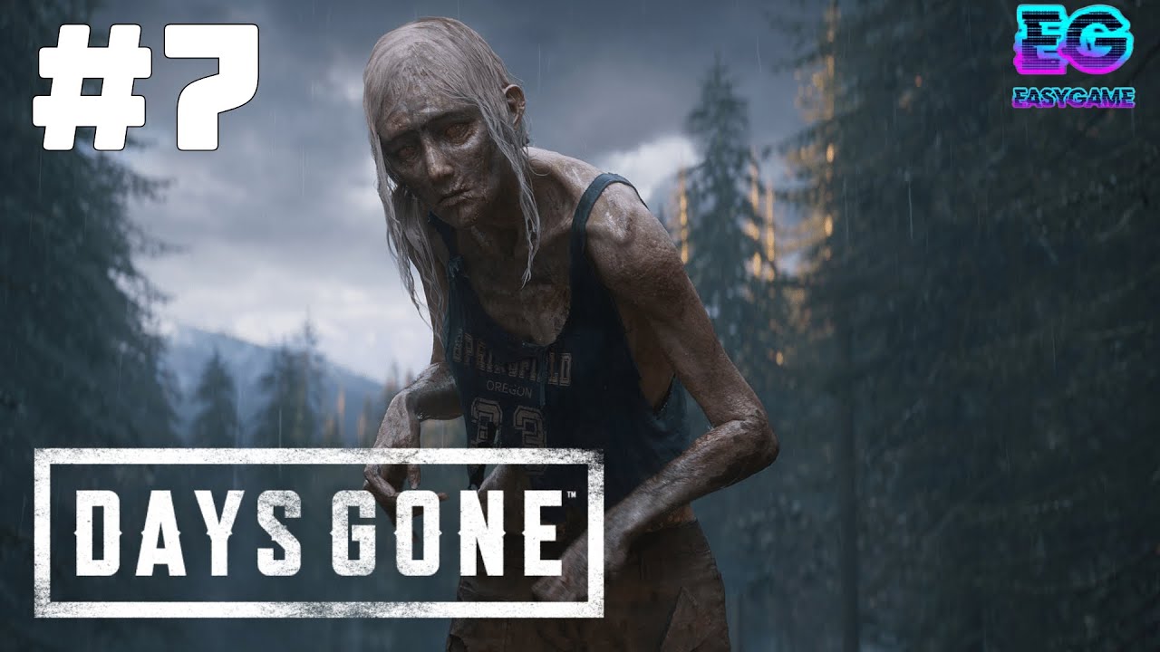 ТРАГИЧНОЕ ПРОШЛОЕ #7 / Days Gone / Жизнь после на Русском