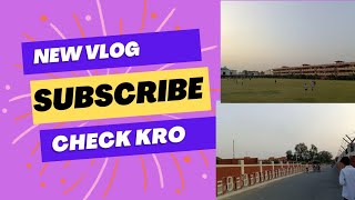 meet my friend and going to football ground ⚽⛳ and photo shoot  subscribe now