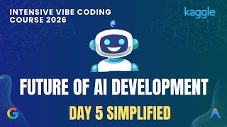 Day 5 Google AI Agents: The Future of Coding Will Shock You 🤯