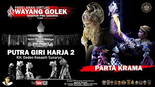 Download Lagu WAYANG GOLEK PUTRA GIRI HARJA 2 || CARIOS PARTA KRAMA || KH. DEDEN KOSASIH SUNARYA MP3