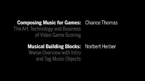 Musical Building Blocks: Wwise Overview, Intro & Tag Music Objects